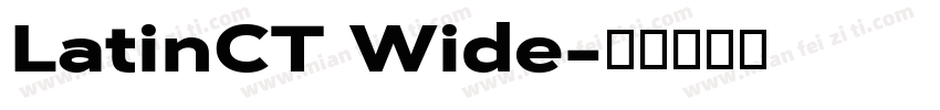 LatinCT Wide字体转换